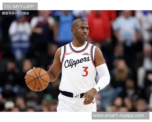 保罗适应快船角色变化努力实现生活与篮球的完美平衡 保罗适应快船角色变化努力实现生活与篮球的完美平衡